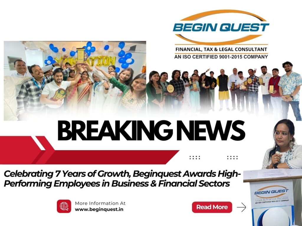 Beginquest Services Celebrates 7 Years of Trusted Business Consulting and Financial Excellence in Lucknow